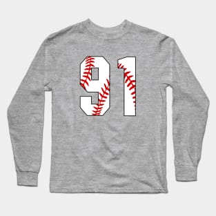 Baseball Number 91 #91 Baseball Shirt Jersey Favorite Player Biggest Fan Long Sleeve T-Shirt